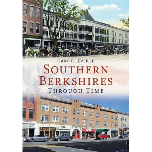 Southern Berkshires Through Time