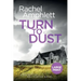 Turn to Dust: A Detective Kay Hunter mystery