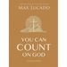 You Can Count on God: 365 Devotions