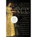 Catherine de Medici: Renaissance Queen of France