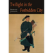 Twilight in the Forbidden City; Illustrated Edition