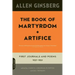 The Book of Martyrdom and Artifice: First Journals and Poems: 1937-1952