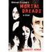 Harlan Ellison's Mortal Dreads: A Play
