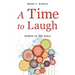 A Time to Laugh: Humor in the Bible