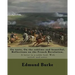 On taste, On the sublime and beautiful, Reflections on the French Revolution, A letter to a noble lord. With introd. and notes. By: Edmund Burke: Edmu
