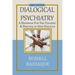 Dialogical Psychiatry: A Handbook For The Teaching And Practice Of Open Dialogue