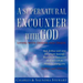 A Supernatural Encounter with God