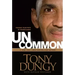 Uncommon: Finding Your Path to Significance