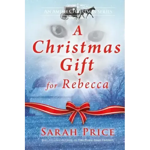 A Christmas Gift for Rebecca
