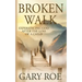 Broken Walk: Experiencing God After the Loss of a Child