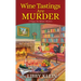 Wine Tastings Are Murder