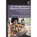 An Introduction to Distance Education: Understanding Teaching and Learning in a New Era