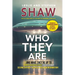 Who They Are: And What They're Up to