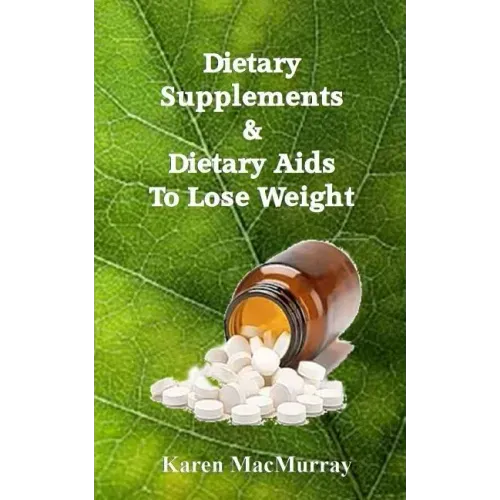 Diet Supplements & Dietary Aids to Lose Weight