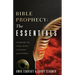 Bible Prophecy: The Essentials: Answers to Your Most Common Questions