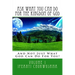 Ask What You Can Do For The Kingdom of God: And Not Just What God Can Do For You!