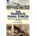 The Harwich Naval Forces: Their Part in the Great War, 1914-1918