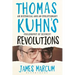 Thomas Kuhn's Revolutions: A Historical and an Evolutionary Philosophy of Science?