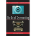 The Art of Screenwriting: An A to Z Guide to Writing a Successful Screenplay