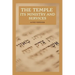 The Temple - Its Ministry and Services as they were at the time of Jesus Christ: Easy to Read Layout