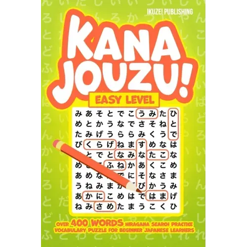 Kana Jouzu! Easy Level: Over 400 Words Hiragana Search Practice Vocabulary Puzzle for Beginner Japanese Learners
