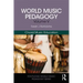 World Music Pedagogy, Volume V: Choral Music Education