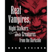 Real Vampires, Night Stalkers and Creatures from the Darkside