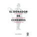 El domador de cerebros
