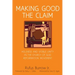 Making Good the Claim: Holiness and Visible Unity in the Church of God Reformation Movement