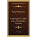 Bible Difficulties: An Examination Of Passages Of The Bible Alleged To Be Irreconcilable With Its Inspiration
