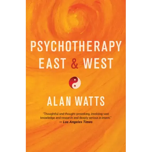 Psychotherapy East & West