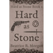 Hard as Stone