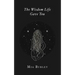 The Wisdom Life Gave You