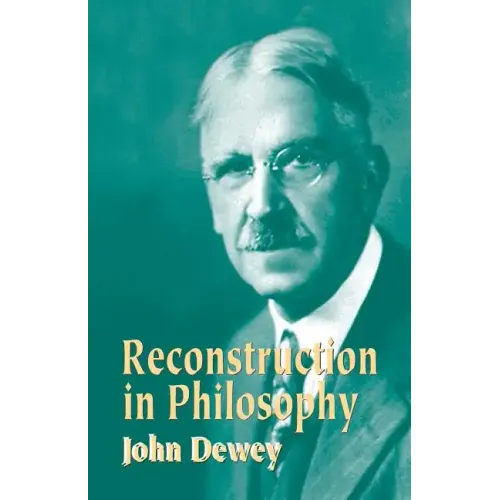 Reconstruction in Philosophy