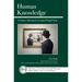 Human Knowledge: A Classic Statement of Logical Empiricism