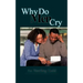 Why Do Men Cry