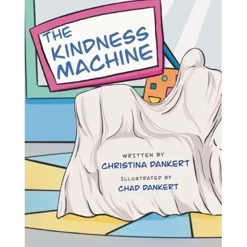 The Kindness Machine