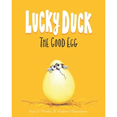 Lucky Duck: The Good Egg