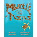 Myrtle The Turtle