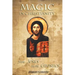 Magic in Christianity: From Jesus to the Gnostics