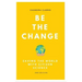 Be the Change: Saving the World with Citizen Science