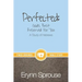 Perfected: God's Best Reserved For You: A Study of Hebrews
