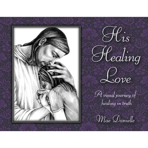 His Healing Love