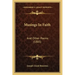 Musings in Faith: And Other Poems (1885)