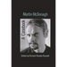 Martin McDonagh: A Casebook