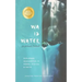 WA IS WATER An Intimate Portrait: Exploring Washington in Poems, Photos and Facts