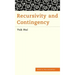 Recursivity and Contingency