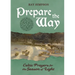 Prepare the Way: Celtic Prayers for the Season of Light