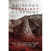 Arizona's Deadliest Gunfight: Draft Resistance and Tragedy at the Power Cabin, 1918