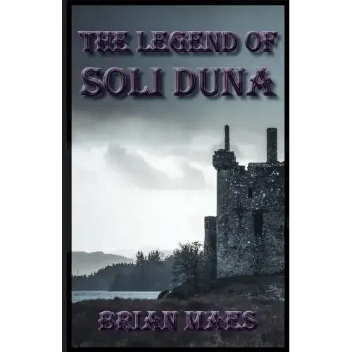 The Legend of Soli Duna